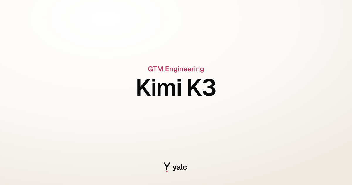 Kimi K3: Complete Guide for GTM Operators in 2026